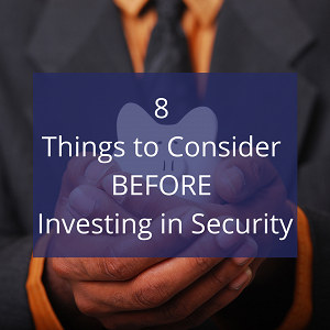 8 Things to Consider BEFORE Investing in Security