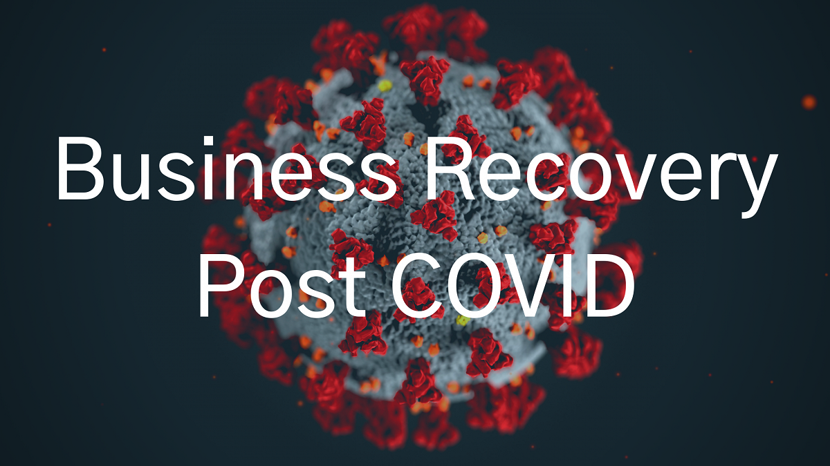 Business Recovery Post COVID
